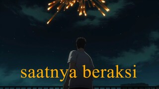 pahlawan selalu muncul terlambat