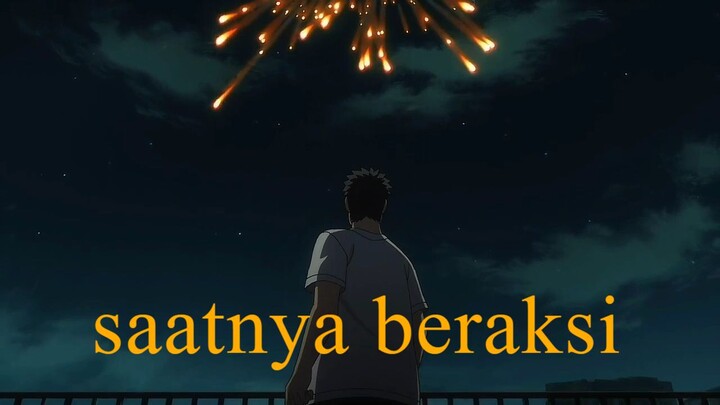pahlawan selalu muncul terlambat