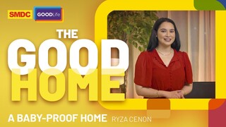 Tips on Baby-Proofing Your Home by Ryza Cenon on SMDC The Good Home