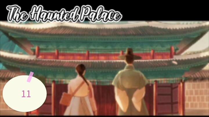 2👻25 Haunted Palace ep 11 eng sub