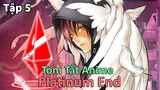 Tóm Tắt Anime: " Tân Thánh Thần " | Platinum End | Tập 5 | Review Anime