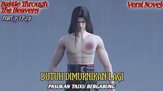BUTUH DIMURNIKAN LAGI (RANAH KEABADIAN Part 35 eps.231) #btth #xiaoyan#spoiler