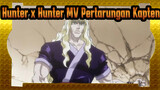 Hunter x Hunter Kapten VS 2 Musuh MV