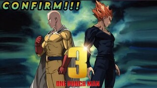 Ayan na nga. Confirm!!! Season 3 One punch man.