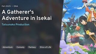 A.Gatherers.Adventure.in.Isekai.S01E01.Sub Indo