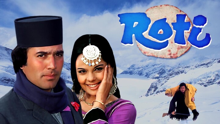 ROTI HINDI MOVIE RAJESH KHANNA MUMTAZ