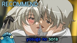 อวยให้สุด yosuga no sora (#เปิดตำนานรักหน้าประตูบ้าน❤❤❤❤)