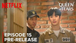 Queen of Tears | Episode 15 Pre-Release | Kim Soo Hyun | Kim Ji Won {ENG SUB}