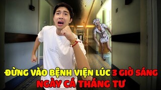 ĐỪNG VÀO BỆNH VIỆN LÚC 3 GIỜ SÁNG NGÀY CÁ THÁNG 4 cùng CrisDevilGamer