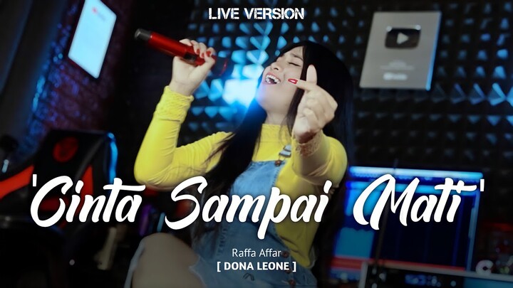 CINTA SAMPAI MATI - DONA LEONE | Woww VIRAL Suara Menggelegar BUMIL Lady Rocker | SLOW ROCK
