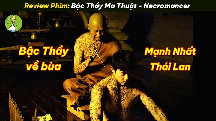 Loại Hình Xăm Khiến Cho Cơ Thể Bạn Trở Nên Bất Khả Xâm Phạm |Tóm Tắt Phim|