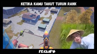 ketika kamu takut turun rank