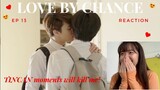 BL Competent Reacts to Love By Chance ep 13