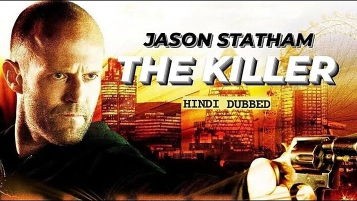 THE KILLER _ Hollywood Action Thriller Movie In Hindi HD _ Hindi Dubbed Movie _