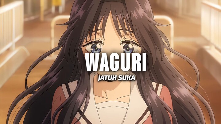 WAGURI | JATUH SUKA | CLIP HD 1080 !!!