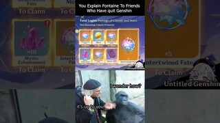 When You Try to Explain Fontain To Friends Who have Quit Genshin.. #genshinimpact #shorts