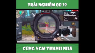 Trải nghiệm OB 29 cùng Thanh Nhã