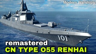 Modern Warships: remastered CN TYPE 055 RENHAI alpha test.