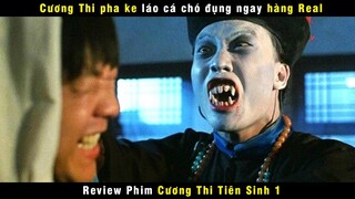 [Review Phim] Quan Tài Chôn Kiểu Dựng Đứng Ma Thuật Cương Thi | Lâm Chánh Anh