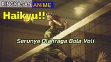 Ringkasan Anime Keseruan Turnamen Bola Voli - Haikyu ! !