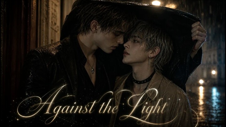 [AI BL] Against the Light