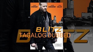 BLITZ - JASON STATHAM • TAGALOG VERSION