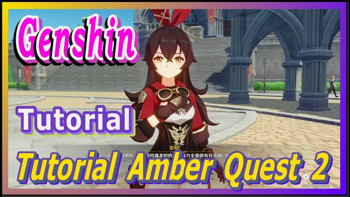 [Genshin, Tutorial] Tutorial Amber Quest 2