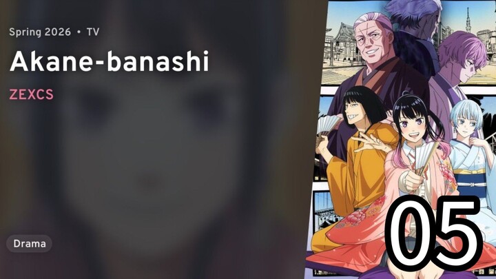 EP 05 Akane-banashi