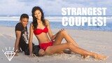 9 Strangest Couples in the World!