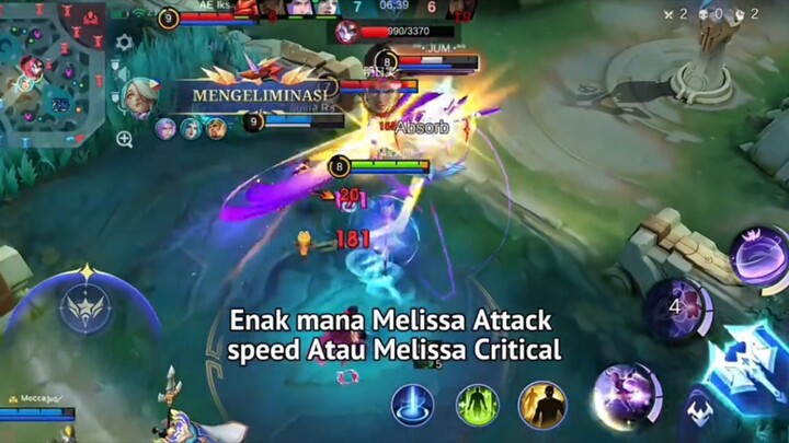 Enak Mana Melisa Attack Speed Atau Melissa Critical.