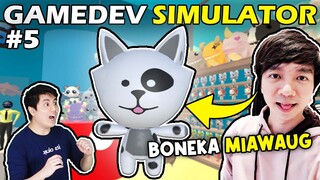 GUA TAMBAHIN TOKO MAINAN GACHA DAN BONEKA MIAWAUG - GAMEDEV YOUTUBER SIMULATOR #5