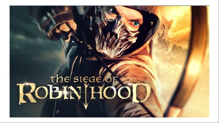 Робин гуд фильм 2022. Robin hood 2022. Фильм робин гуд осада. Робин гуд 2022. Фильм робин гуд осада.