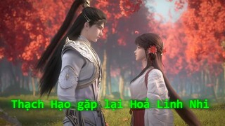 Thế Giới Hoàn Mỹ tập 155 | Thạch Hạo và Hoả Linh Nhi | Phim 10 Phút