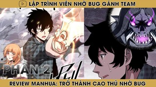 REVIEW MANHUA: TRỞ THÀNH CAO THỦ NHỜ BUG | PHẦN 2 | REVIEW TRUYỆN | HAPPY COMICS