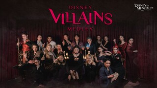 DISNEY VILLAINS MEDLEY "รวมเพลงฮิตเหล่าวายร้ายดิสนีย์"