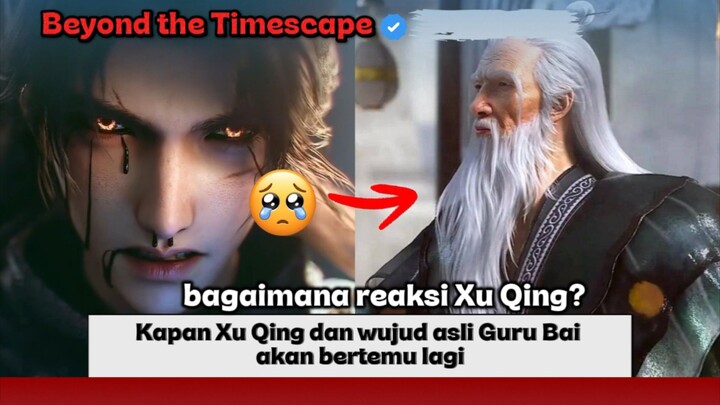 Guru dan Murid Akhirnya Bertemu Kembali! Xu Qing Kembali Menemukan Guru Bai Setelah Bertahun-tahun