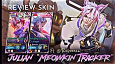 Review Skin Idaman nya Para Ciwi²...😹 Julian "Meowkin Tracker" ft.@Richeeezz