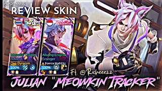 Review Skin Idaman nya Para Ciwi²...😹 Julian "Meowkin Tracker" ft.@Richeeezz