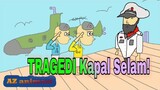 Tragedi Kapal Selam Udin Dan Martin / Kartun Video Lucu / Funny Videos Cartoon / @vernalta