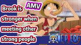 [ONE PIECE]   AMV |  Brook is stronger when meeting other strong people