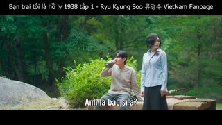 Tập 01 Cheon Moo Young (Ryu Kyung Soo) Tale of the Nine Tailed 1938