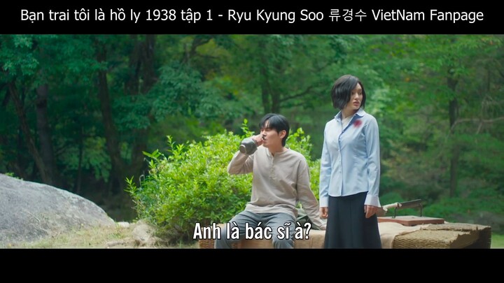Tập 01 Cheon Moo Young (Ryu Kyung Soo) Tale of the Nine Tailed 1938