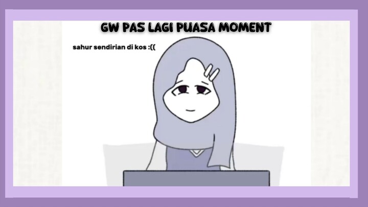 Ketika gua puasa | iceemiy