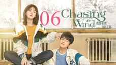 EP6 Chasing the Wind (2024)