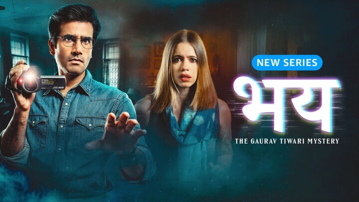 Bhay.The.Gaurav.Tiwari.Mystery.S01E01.