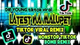 DJ DIE YOUNG | LATEST na MALUPET | TIKTOK DJ TERBARU VIRAL REMIX