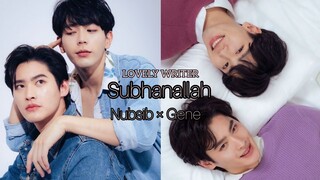 Thai bl hindi mix 💞: Nubsib × Gene 💕lovely writer.  bl hindi mix song  : Subhanallah song . { bl }