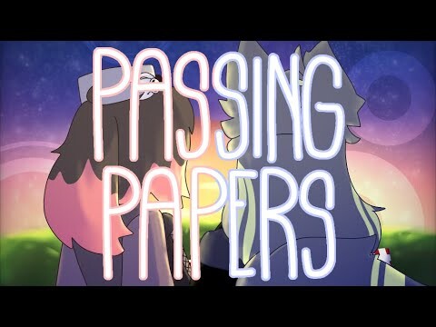 passing papers [valentines animatic]
