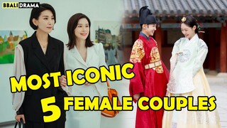 Top STRIKING And ICONIC 5 LESBIAN COUPLES In Kdrama