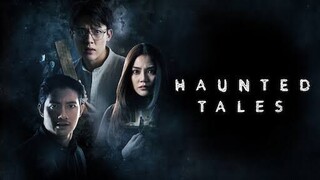 Haunted T A L E S 2021